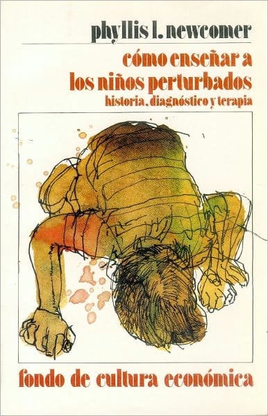 Como ensenar a los ninos perturbados : historia, diagnostico y terapia