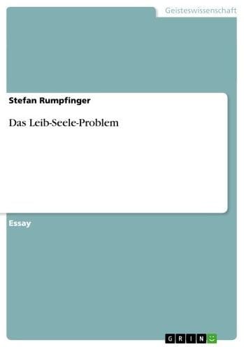 Das Leib-Seele-Problem