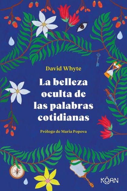 Belleza oculta de las palabras cotidianas, La