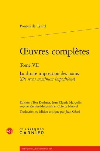 OEuvres completes. Tome VII: La droite imposition des noms (De recta nominum impositione)