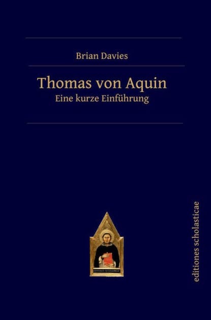 Thomas von Aquin: Eine kurze Einführung
