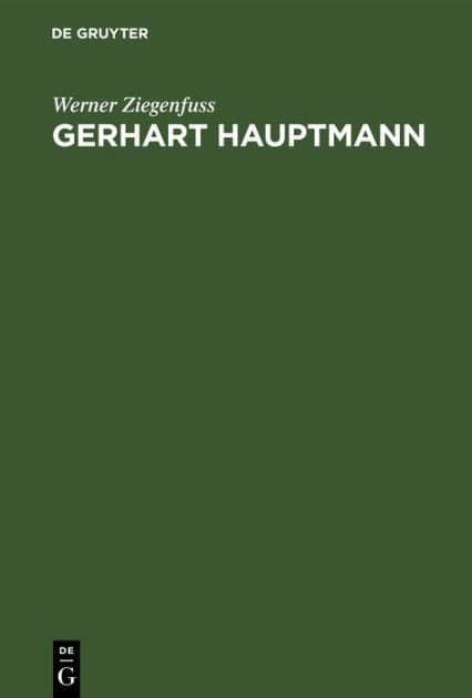 Gerhart Hauptmann: Dichtung und Gesellschaftsidee der bürgerlichen Humanität