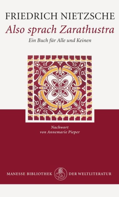 Also sprach Zarathustra: Ein Buch für alle und keinen