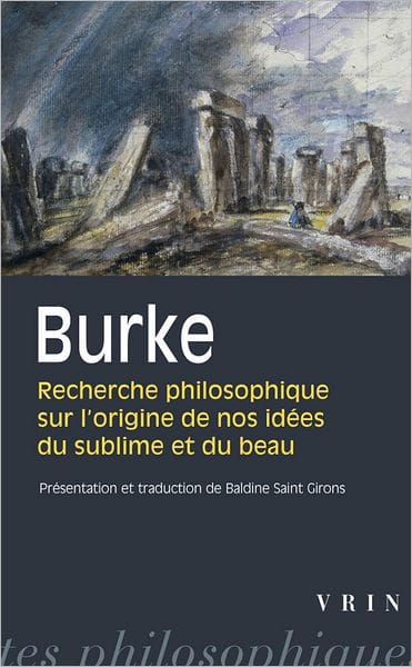 Recherche philosophique sur l'origine de nos idees du sublime et du beau