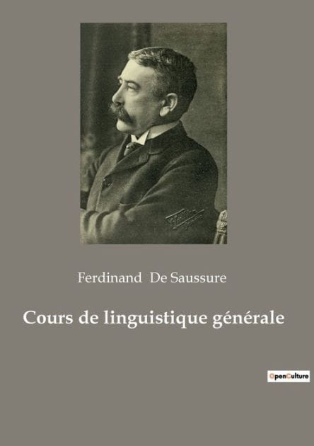 Cours de linguistique gï¿½nï¿½rale