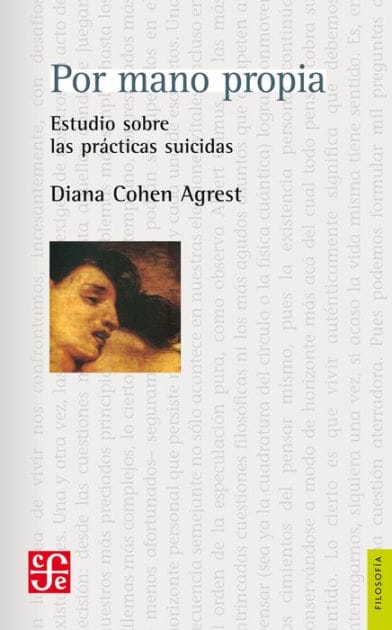 Por mano propia: Estudio sobre las prácticas suicidas