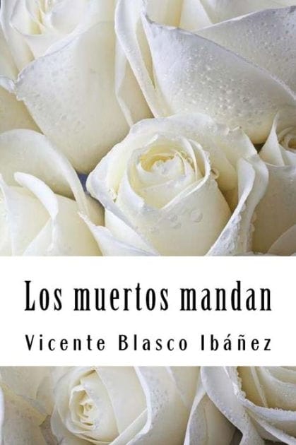 Los muertos mandan