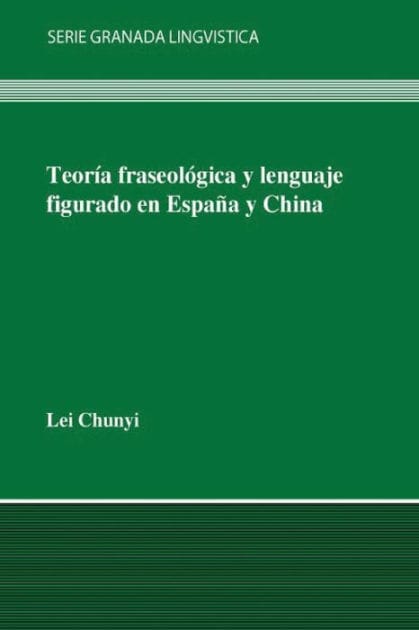 Teoría fraseológica y lenguaje figurado en España y en China
