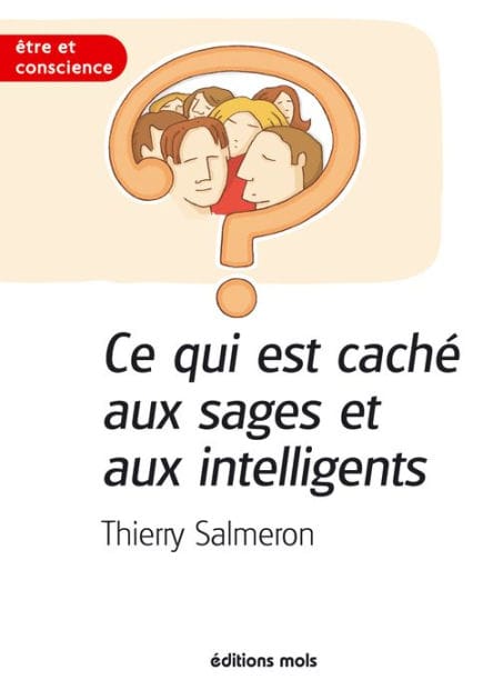 Ce qui est caché aux sages et aux intelligents: Comment faire d'une utopie une réalité