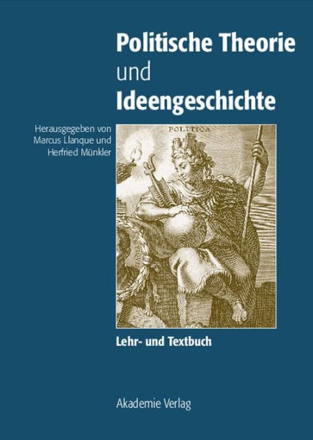 Politische Theorie und Ideengeschichte: Lehr- und Textbuch