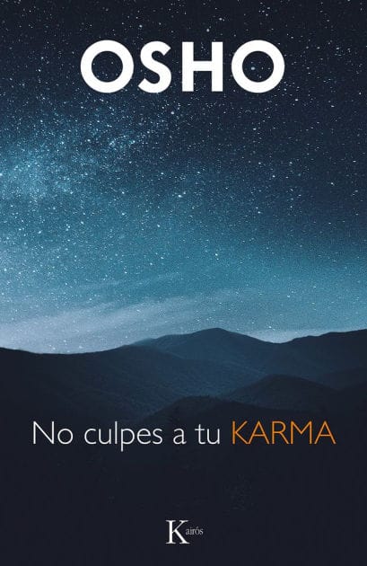 NO CULPES A TU KARMA