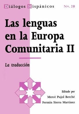 Las lenguas en la Europa comunitaria II: La traduccion