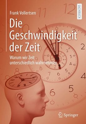 Die Geschwindigkeit der Zeit: Warum wir Zeit unterschiedlich wahrnehmen
