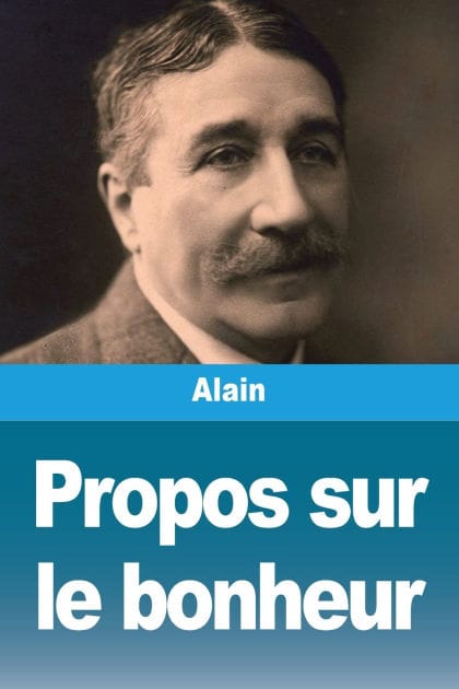Propos sur le bonheur