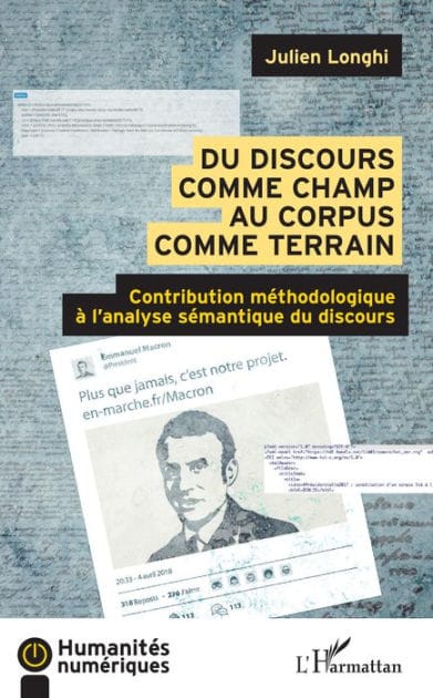 Du discours comme champ au corpus comme terrain: Contribution méthodologique à l'analyse sémantique du discours