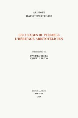 Les usages du possible: L'heritage aristotelicien