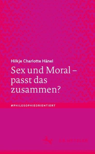 Sex und Moral - passt das zusammen?