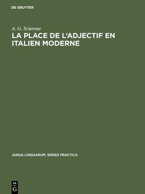 La place de l'adjectif en italien moderne
