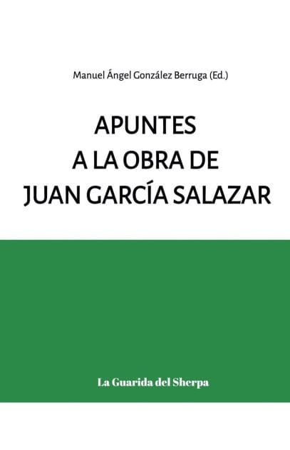 Apuntes a la obra de Juan Garcï¿½a Salazar