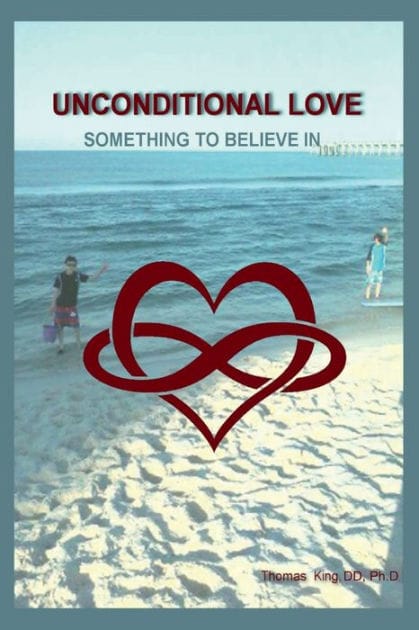 Unconditional Love: Something To Believe In