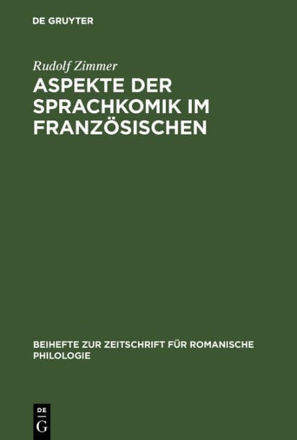 Aspekte der Sprachkomik im Franz sischen: Studien zur Sprache des Humoristen Alphonse Allais, 1854-1905