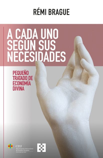 A cada uno según sus necesidades: Pequeño tratado de economía divina