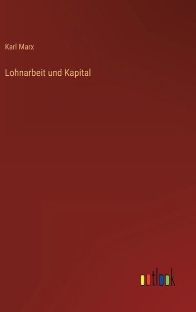 Lohnarbeit und Kapital