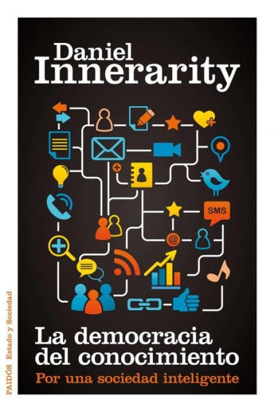 La democracia del conocimiento: Por una sociedad inteligente