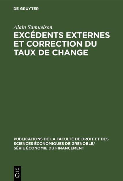 Excédents externes et correction du taux de change: Analyse des motivations et des effets de la réévaluation allemande de mars 1961