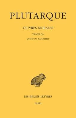 Plutarque, OEuvres morales: Tome XIII, 1ere partie: Traite 59