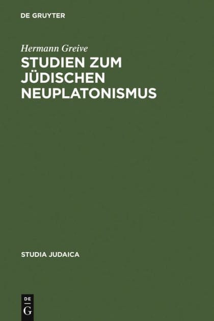 Studien zum jüdischen Neuplatonismus: Die Religionsphilosophie des Abraham Ibn Ezra