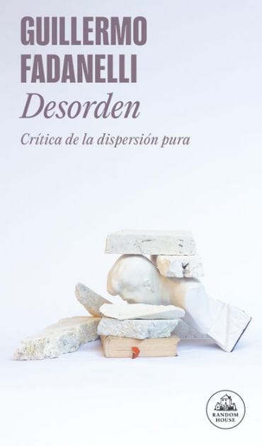 Desorden: Crítica de la dispersión pura