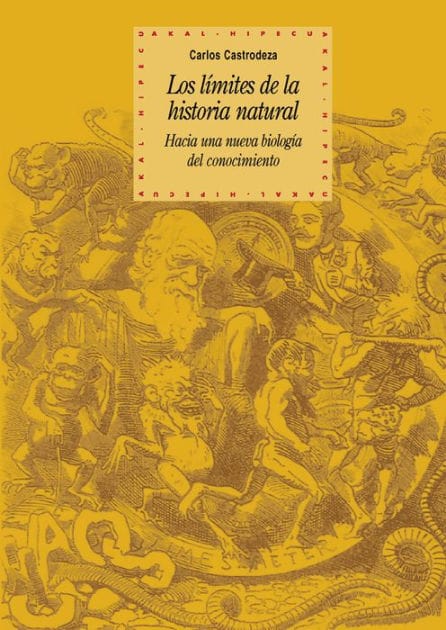 Los límites de la historia natural: Hacia una nueva biología del conocimiento