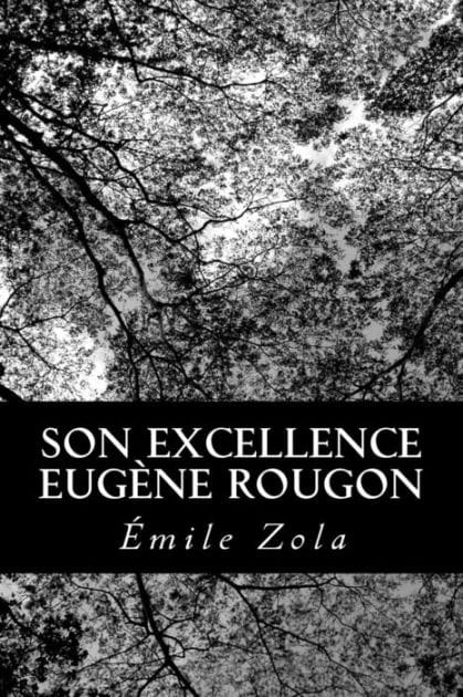 Son Excellence Eugène Rougon