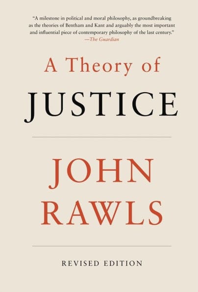 A Theory of Justice: Revised Edition