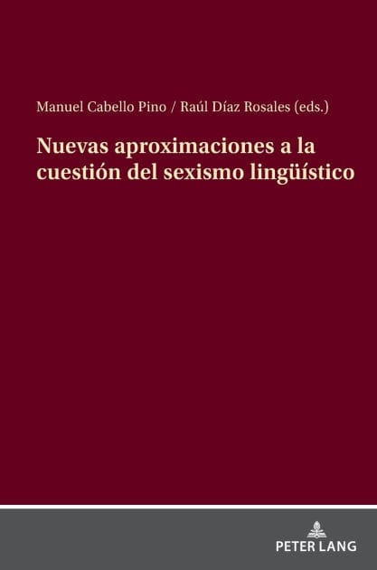 Nuevas aproximaciones a la cuestión del sexismo lingueístico