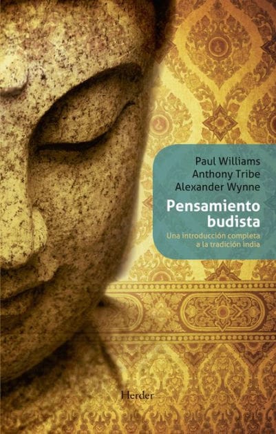 Pensamiento budista: Una introducción completa a la tradición india