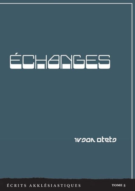 ï¿½changes: ï¿½crits akklï¿½siastiques - Tome 5