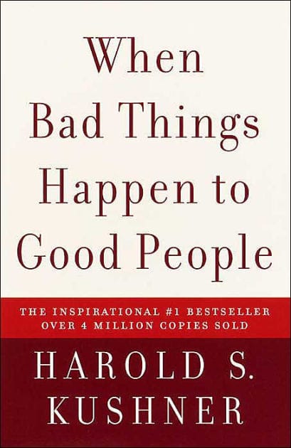 When Bad Things Happen to Good People