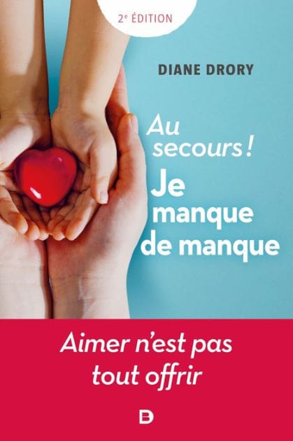 Au secours ! Je manque de manque
