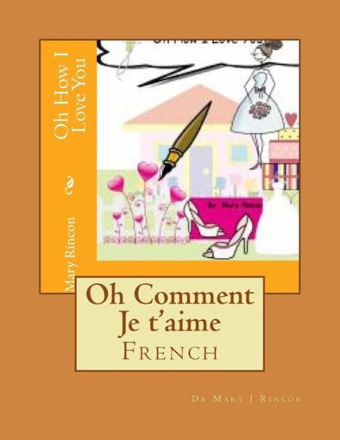 Oh Comment Je t'aime: French