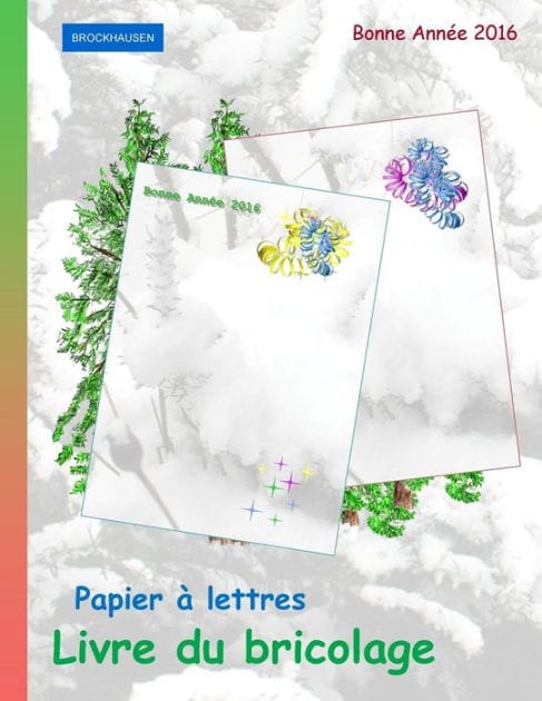 BROCKHAUSEN: Papier à lettres - Livre du bricolage: Bonne Année 2016