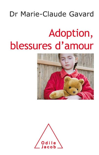 Adoption, blessures d'amour