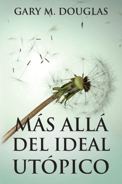 MÃ¯Â¿Â½s allÃ¯Â¿Â½ del ideal utÃ¯Â¿Â½pico (Spanish)