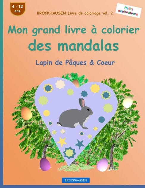 BROCKHAUSEN Livre de coloriage vol. 2 - Mon grand livre à colorier des mandalas: Lapin de Pâques & Coeur