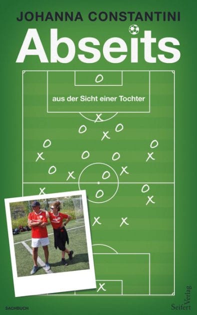 Abseits: aus der Sicht einer Tochter