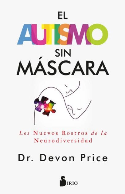 Autismo sin máscara, El