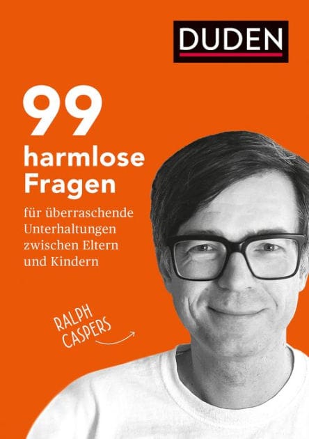 99 harmlose Fragen für überraschende Unterhaltungen: zwischen Eltern und Kindern. Fragen stellen, gemeinsam nachdenken und ins Gespräch kommen: Impulse für Kommunikation in der Familie & für Pädagogenür die Jahre 5 bis 10