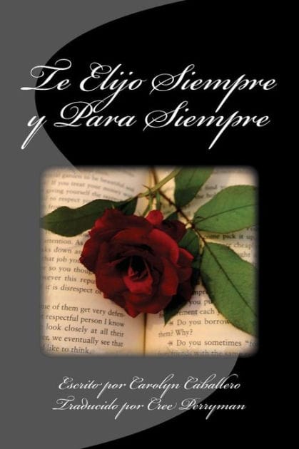 Te Elijo Siempre Y Para Siempre
