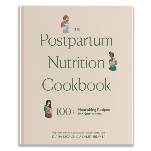 The Postpartum Nutrition Cookbook: Postpartum Gifts for Mom